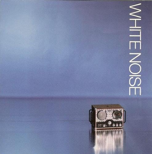 White Noise/White Noise